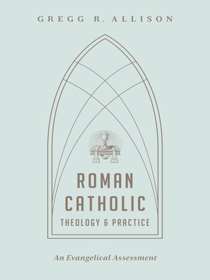 cover image of Roman Catholic Theology and Practice